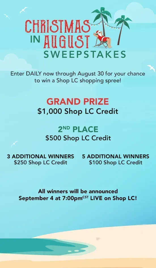 Christmas in August Sweepstakes.