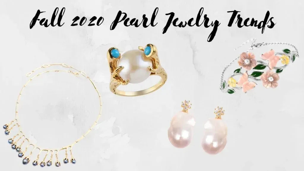 FALL 2020 PEARL JEWELRY TRENDS THAT HAVE US CLUTCHING OUR PEARLS