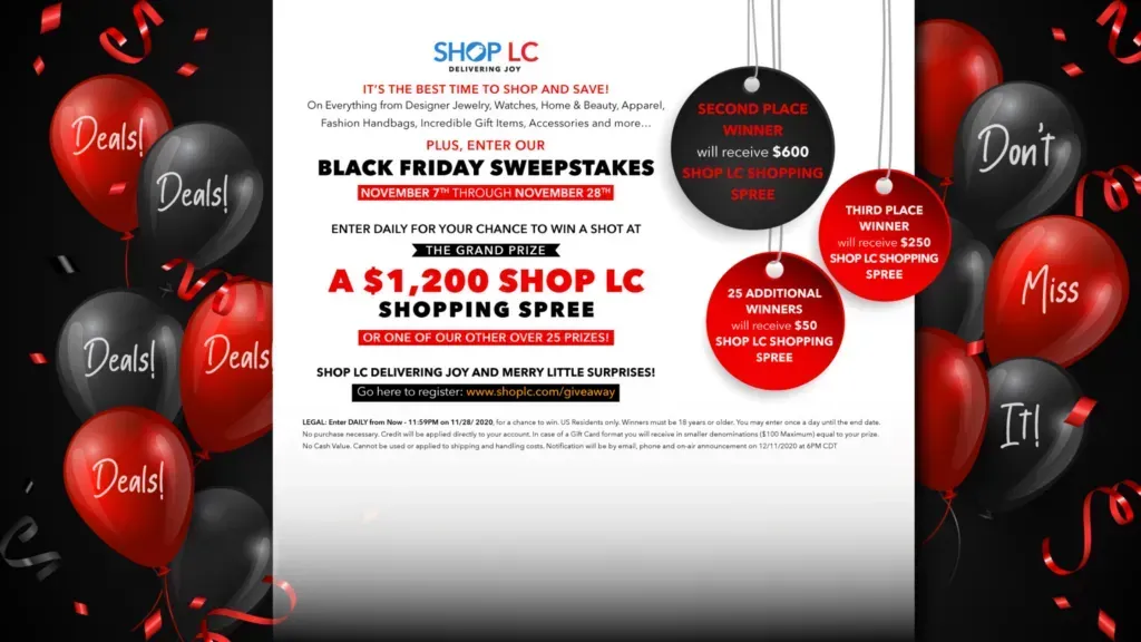 HAVE YOU ENTERED THE SHOP LC BLACK FRIDAY SWEEPSTAKES?