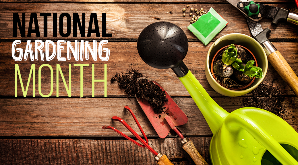 National Gardening Month Shop LC